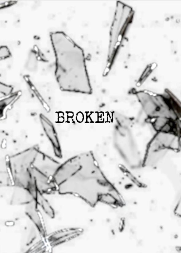 Broken